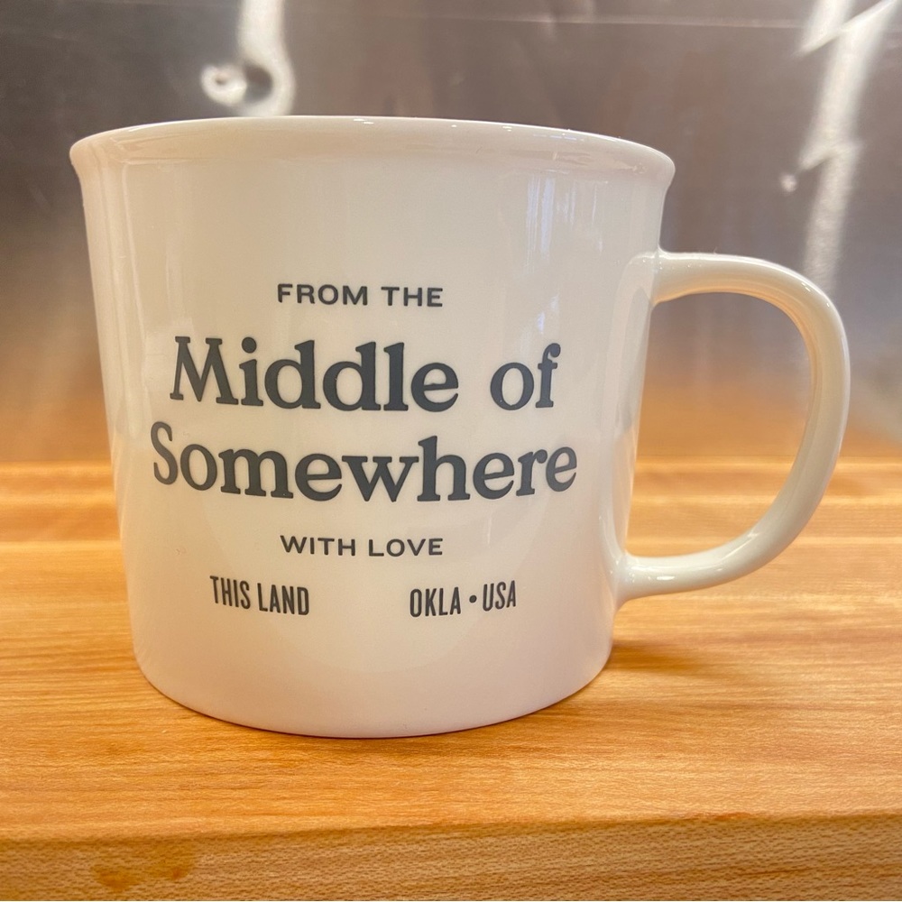 NWOT- From the Middle of Somewhere With Love Oklahoma Coffee Mug - Picture 4 of 13